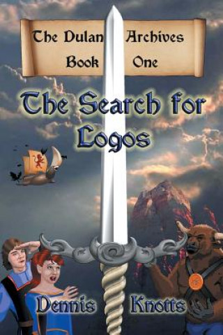 Knjiga Search for Logos Dennis Knotts