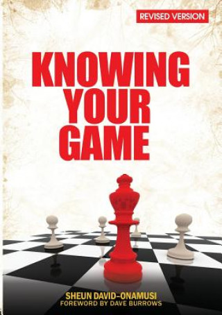 Knjiga Knowing Your Game David-Onamusi Sheun