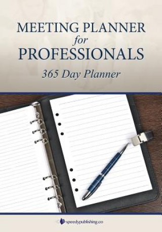 Livre Meeting Planner for Professionals Speedy Publishing LLC