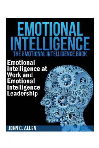 Kniha Emotional Intelligence John C Allen