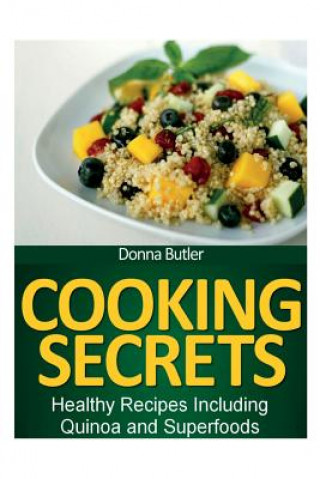 Kniha Cooking Secrets Donna Butler