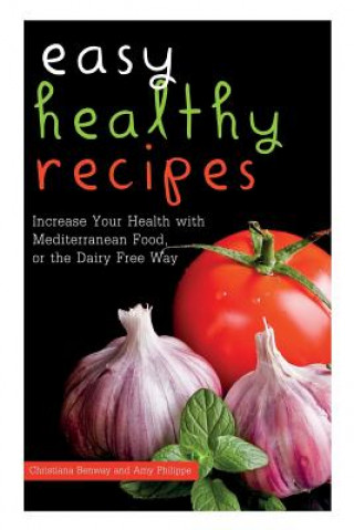 Buch Easy Healthy Recipes Philippe Amy