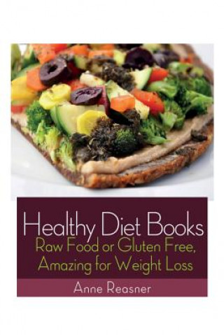 Książka Healthy Diet Books Anne Reasner