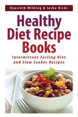 Livre Healthy Diet Recipe Books Hicks Iesha