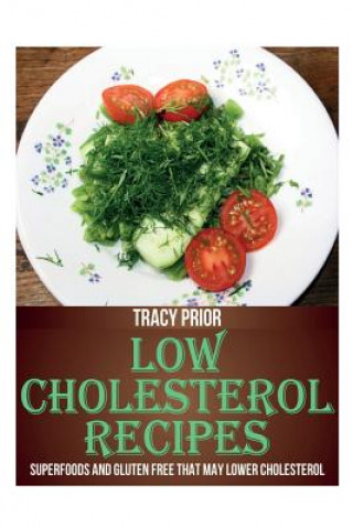 Carte Low Cholesterol Recipes Tracy Prior