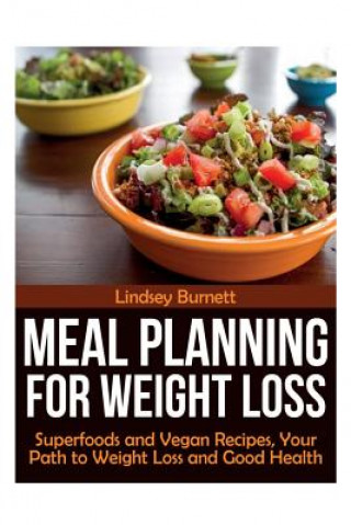 Carte Meal Planning for Weight Loss Lindsey Burnett