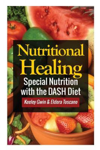 Livro Nutritional Healing Keeley Gwin