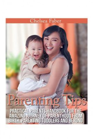 Книга Parenting Tips Chelsea Faber