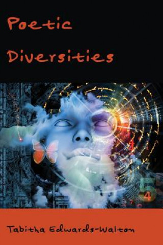 Livre Poetic Diversities Tabitha Edwards-Walton