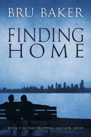 Книга Finding Home Bru Baker