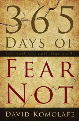 Könyv 365 Days of Fear Not David Komolafe