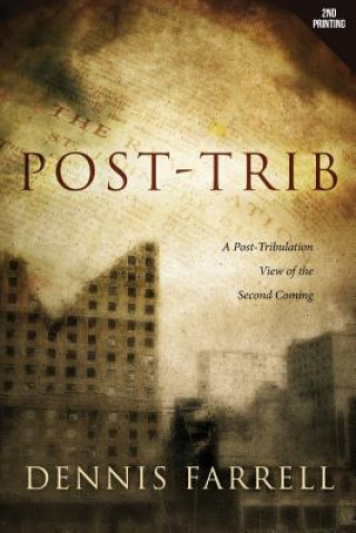 Книга Post-Trib Dennis Farrell