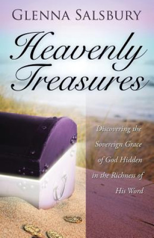 Kniha Heavenly Treasures Glenna Salsbury