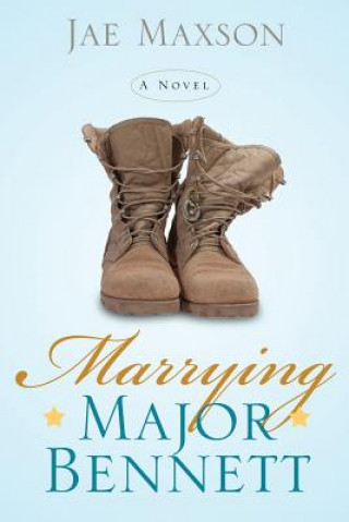 Kniha Marrying Major Bennett Jae Maxson