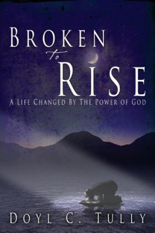 Carte Broken to Rise Doyl C Tully