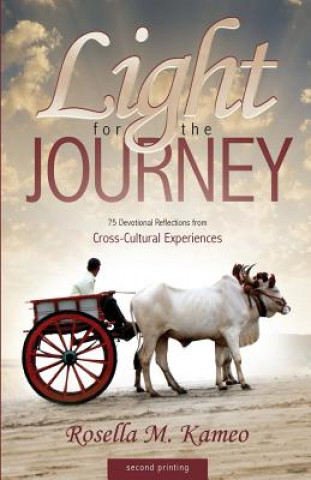 Книга Light for the Journey Rosella M Kameo