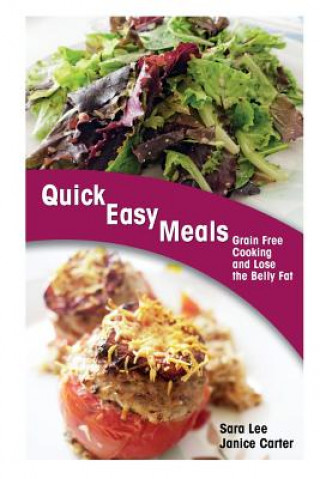 Knjiga Quick Easy Meals Carter Janice
