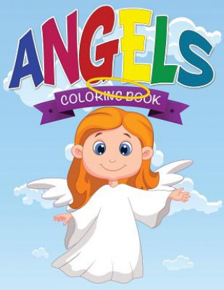 Книга Angels Coloring Book Speedy Publishing LLC