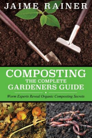Knjiga Composting Jaime Rainer