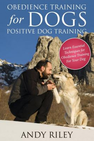 Book Obedience Training for Dogs Andy Riley