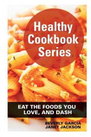 Kniha Healthy Cookbook Series Jackson Janet