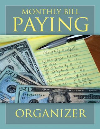 Carte Monthly Bill Paying Organizer Speedy Publishing LLC