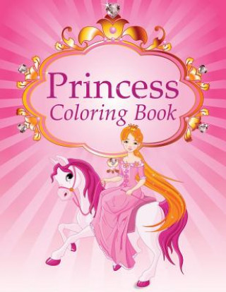 Carte Princess Coloring Book Speedy Publishing LLC