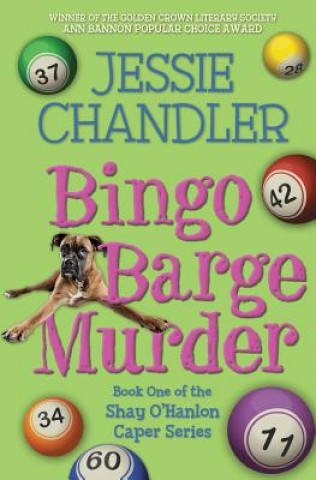 Könyv Bingo Barge Murder Jessie Chandler