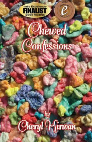 Książka Chewed Confessions Cheryl Kirwan