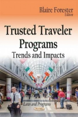 Knjiga Trusted Traveler Programs 