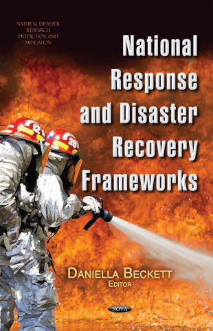 Carte National Response & Disaster Recovery Frameworks DANIELLA BECKETT