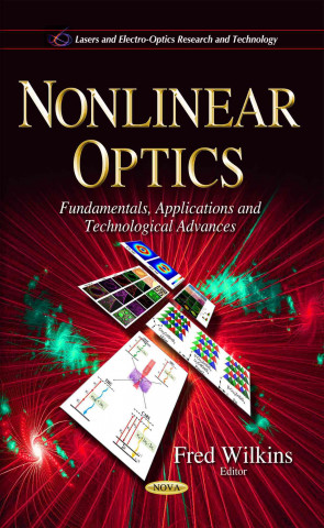 Kniha Nonlinear Optics FRED WILKINS