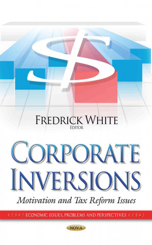 Książka Corporate Inversions FREDRICK WHITE