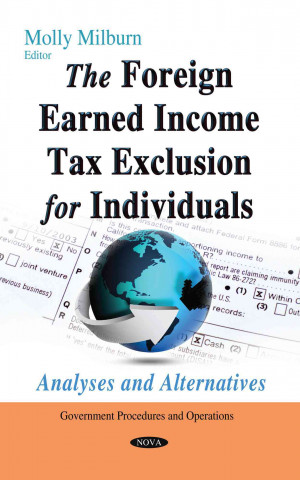 Könyv Foreign Earned Income Tax Exclusion for Individuals MOLLY MILBURN