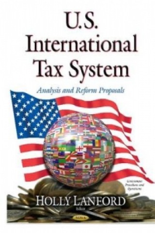 Kniha U.S. International Tax System HOLLY LANFORD