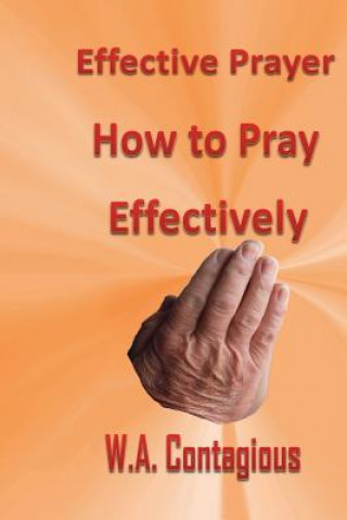 Carte Effective Prayer W Antwan Contagious