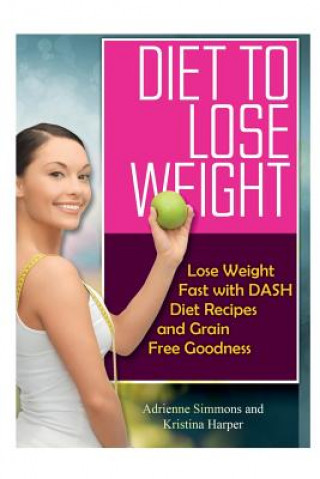 Buch Diet to Lose Weight Kristina Harper