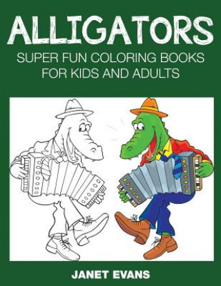 Kniha Alligators Evans