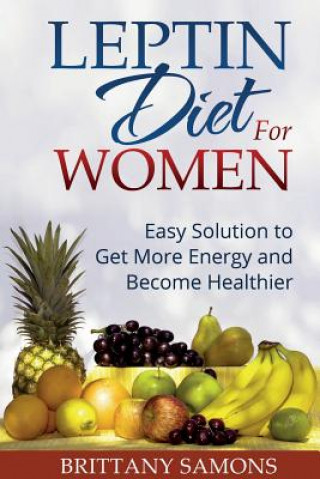 Carte Leptin Diet for Women Brittany Samons