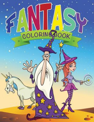 Könyv Fantasy Coloring Book for Kids Speedy Publishing LLC