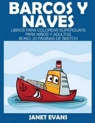 Buch Barcos y Naves Janet (University of Liverpool Hope UK) Evans