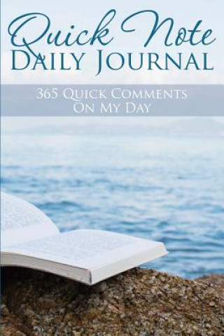 Knjiga Quick Note Daily Journal Speedy Publishing LLC