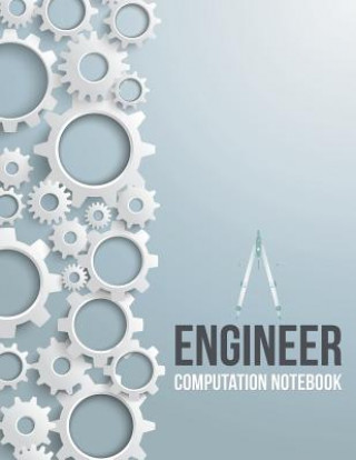 Könyv Engineer Computation Notebook Speedy Publishing LLC