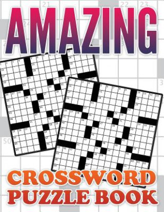 Kniha Amazing Crossword Puzzle Book Speedy Publishing LLC