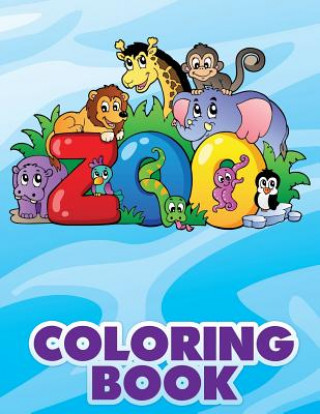 Könyv Zoo Coloring Book Speedy Publishing LLC