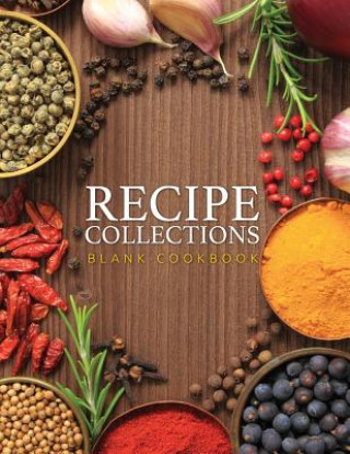 Carte Recipe Collections (Blank Cookbook) Speedy Publishing LLC