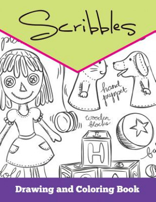 Kniha Scribbles Speedy Publishing LLC