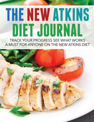 Carte New Atkins Diet Journal Speedy Publishing LLC