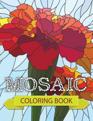 Carte Mosaic Coloring Book Speedy Publishing LLC