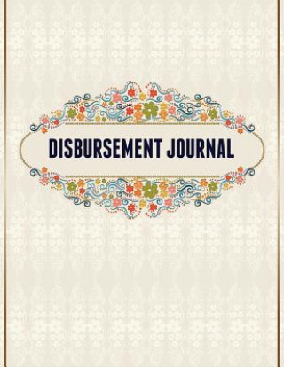 Carte Disbursement Journal Speedy Publishing LLC